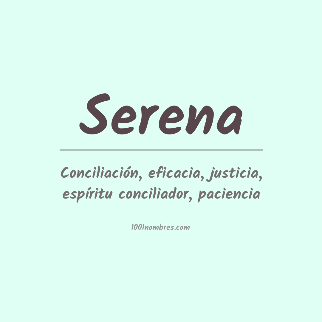 Significado del nombre Serena
