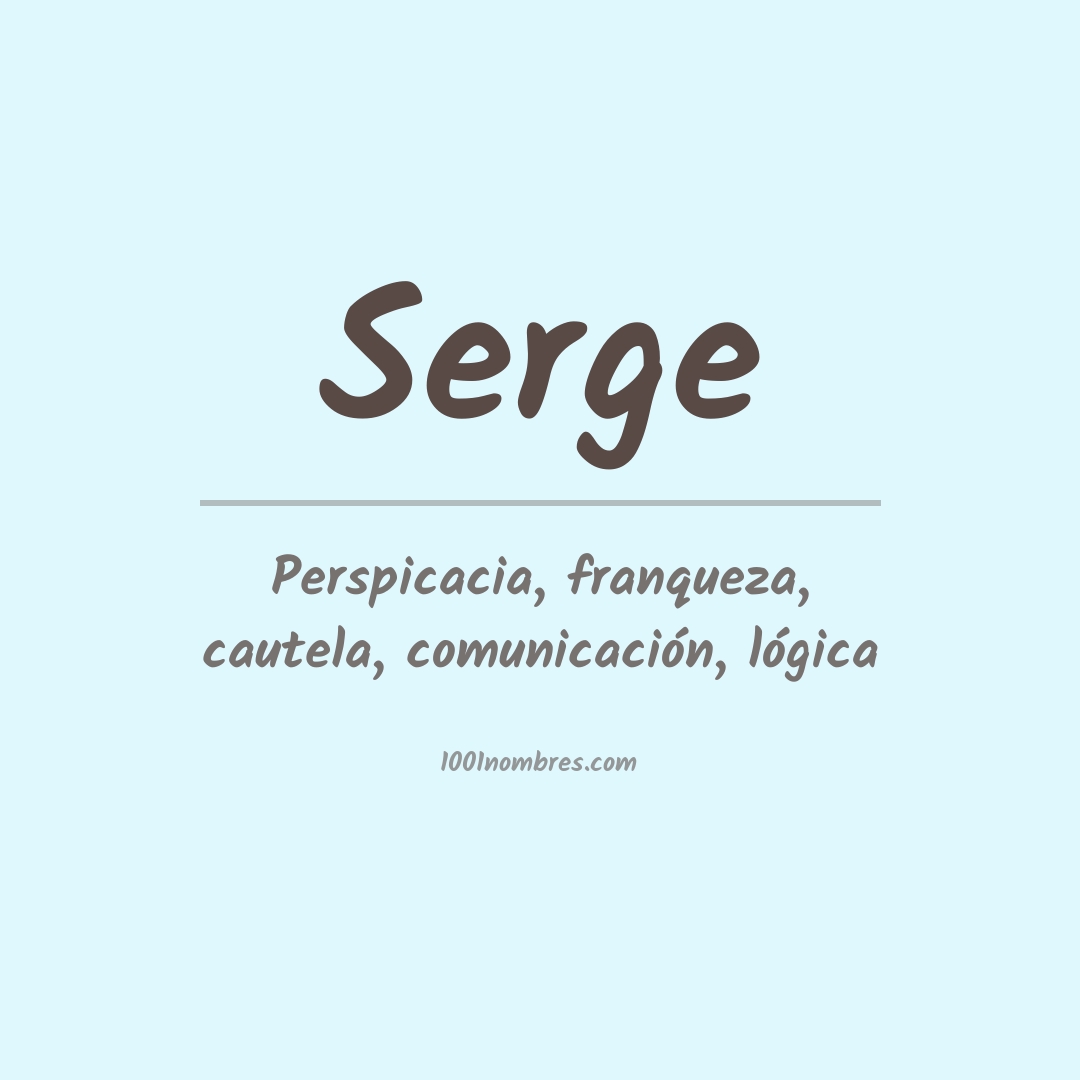 Significado del nombre Serge