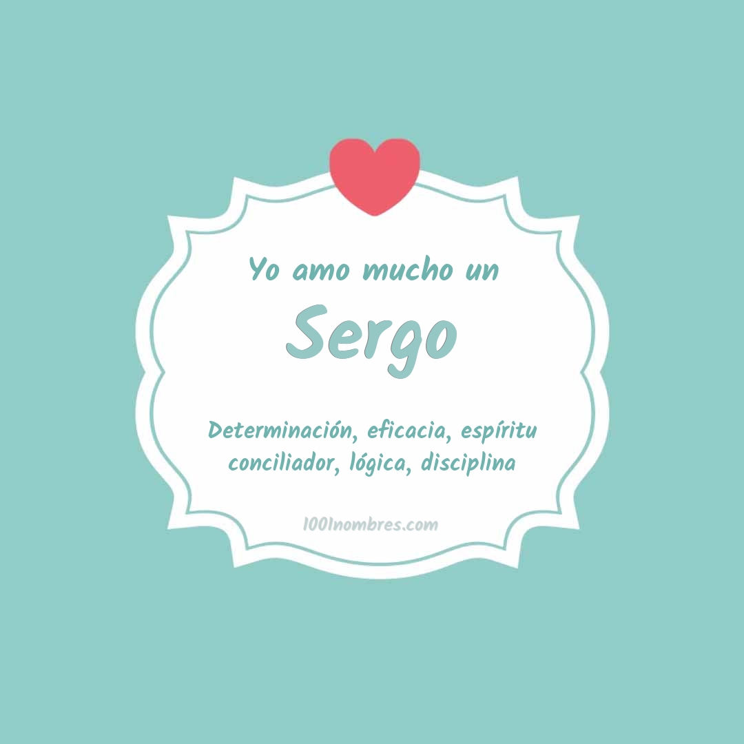 Yo amo mucho Sergo