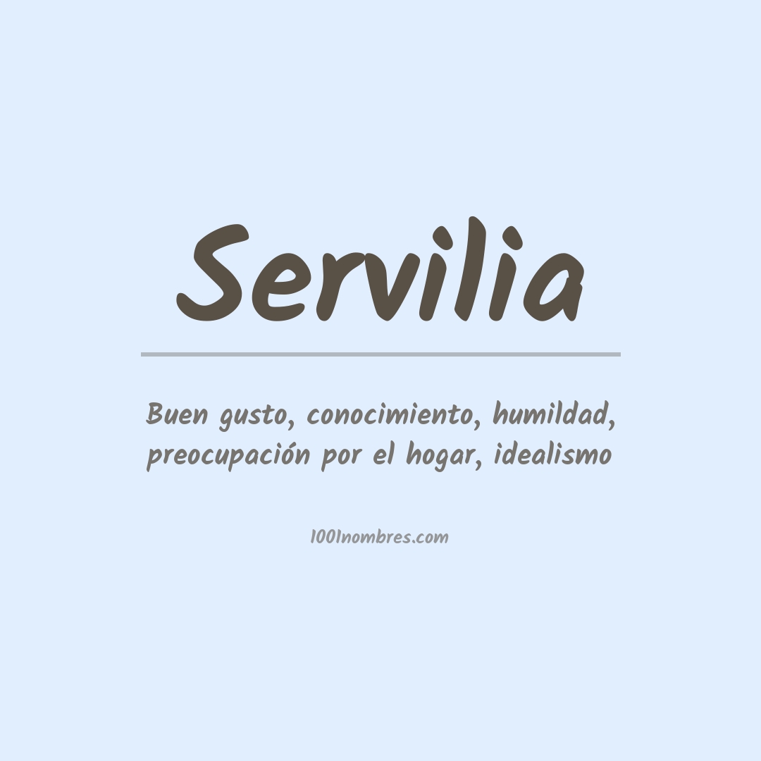 Significado del nombre Servilia Significado del nombre Servilia
