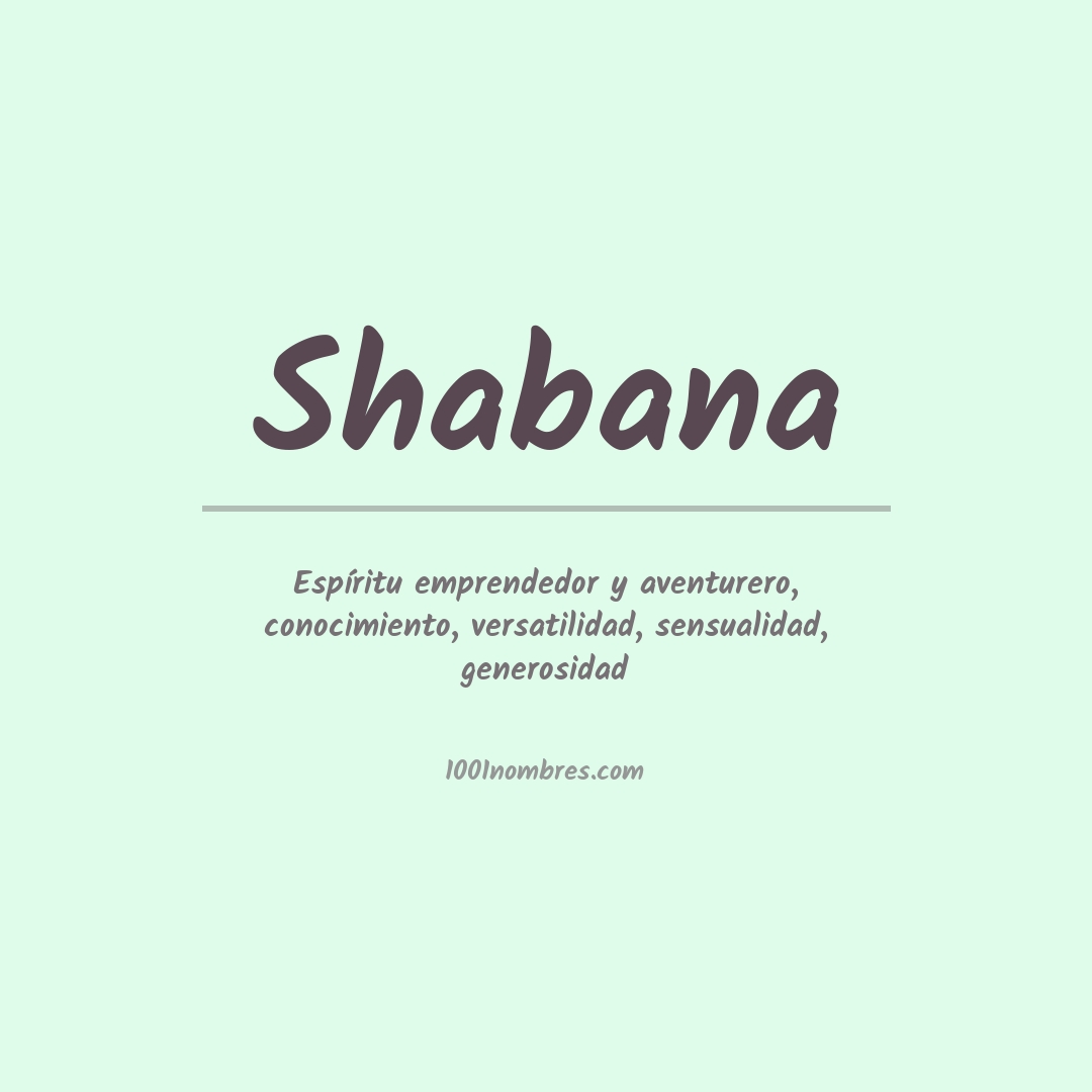 Significado del nombre Shabana