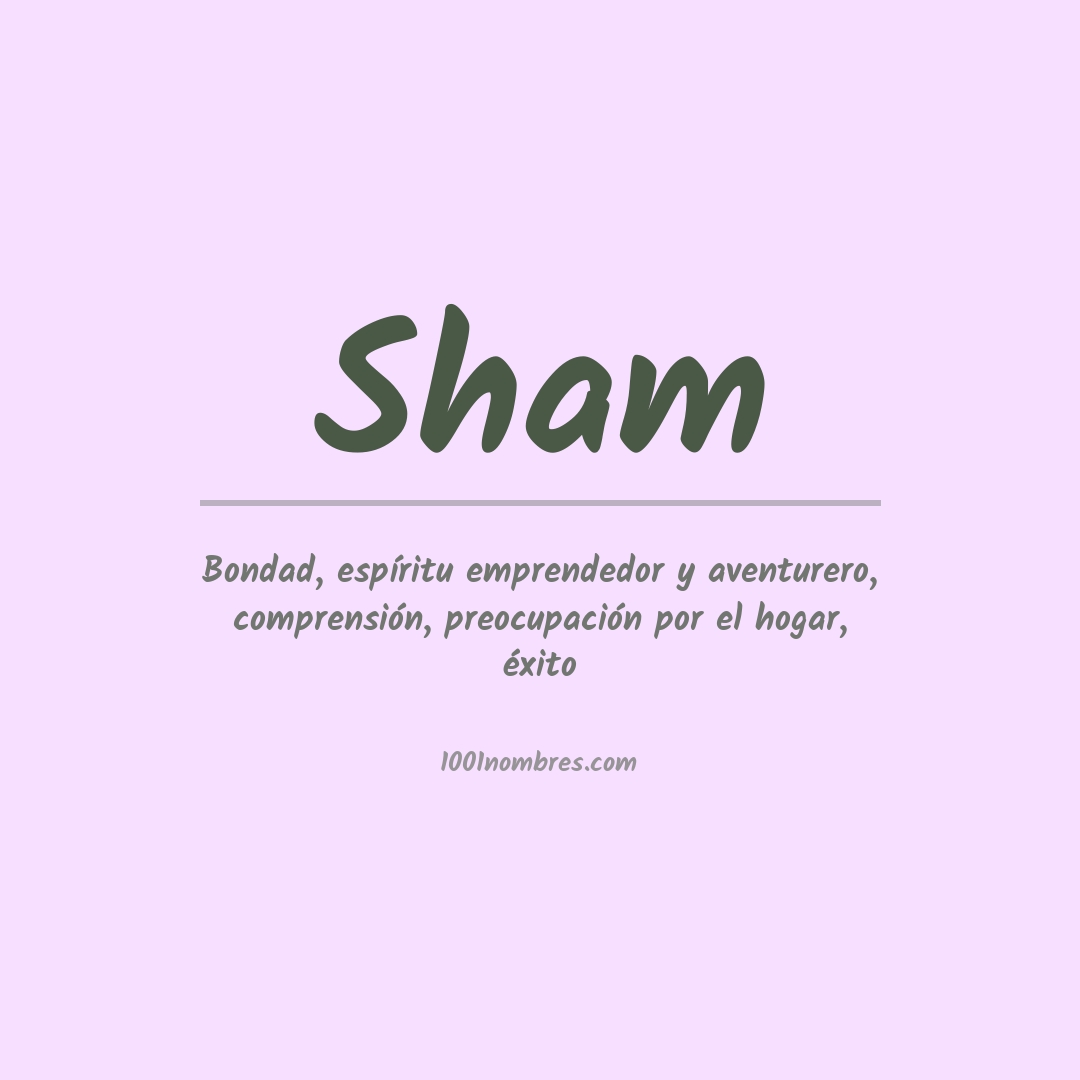 Significado del nombre Sham