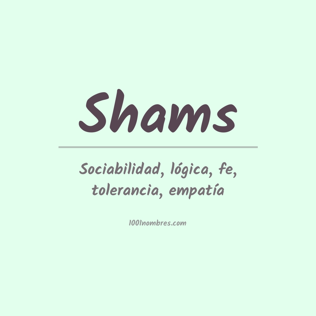 Significado del nombre Shams