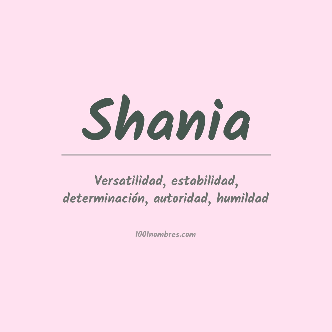 Significado del nombre Shania