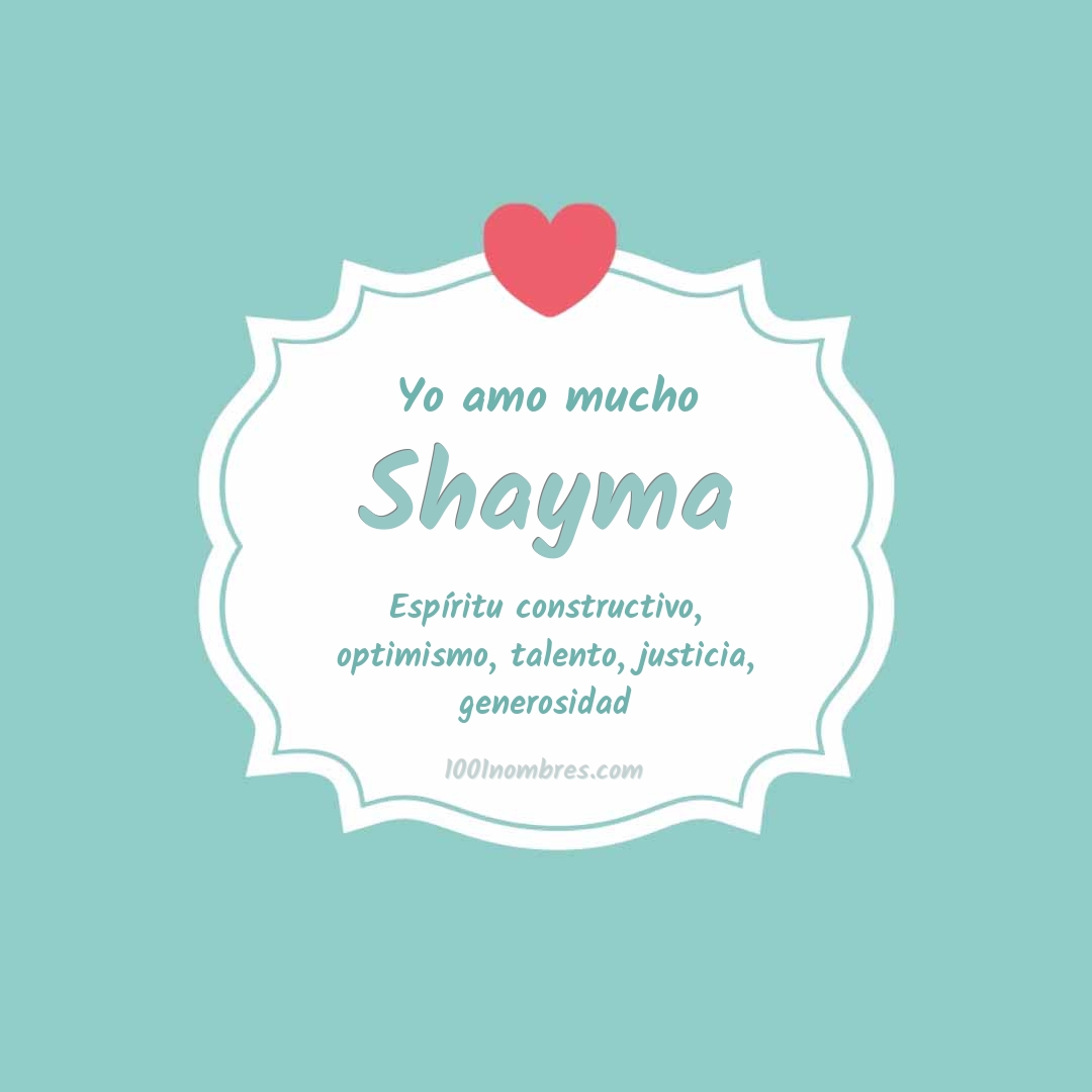 Yo amo mucho Shayma Yo amo mucho Shayma