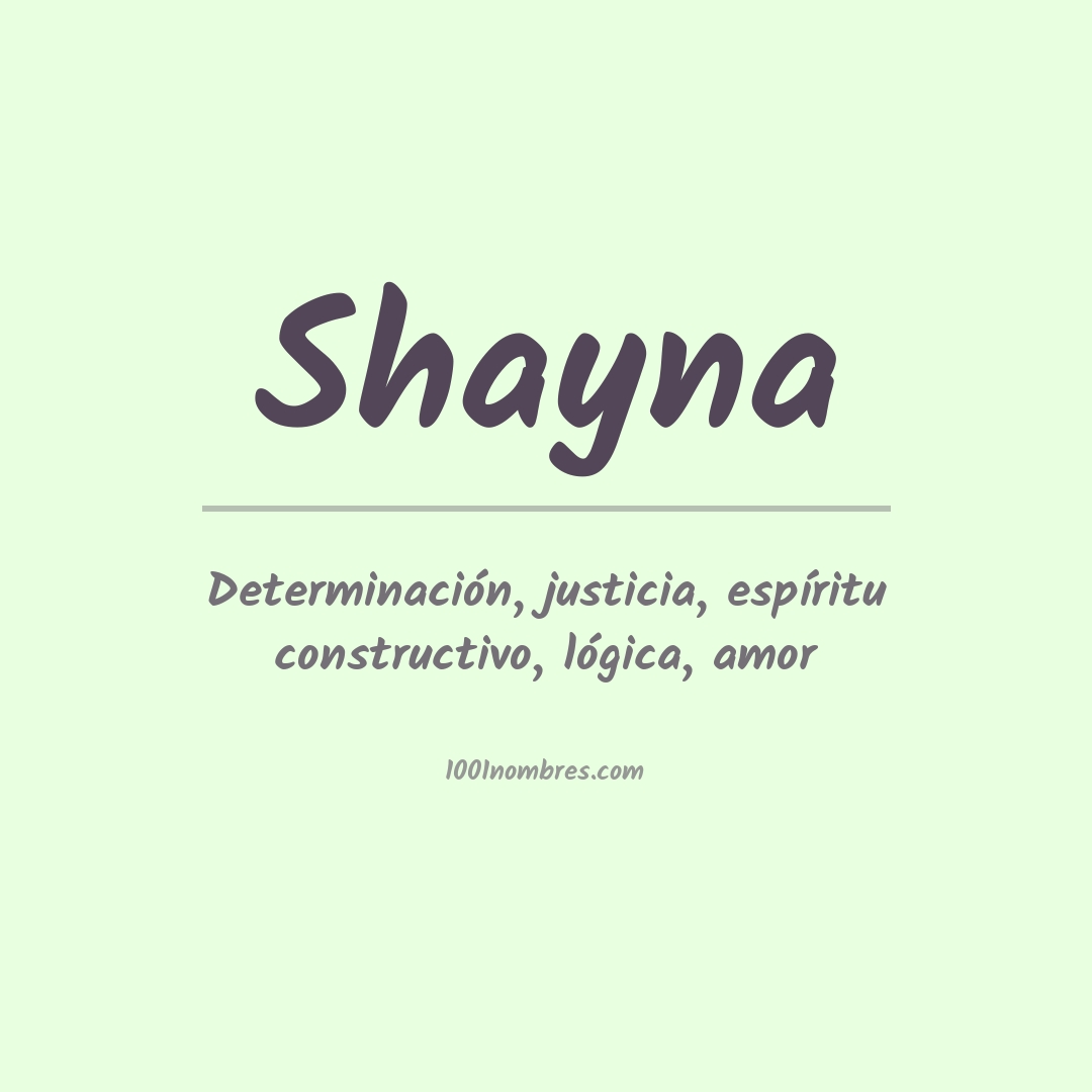Significado del nombre Shayna Significado del nombre Shayna