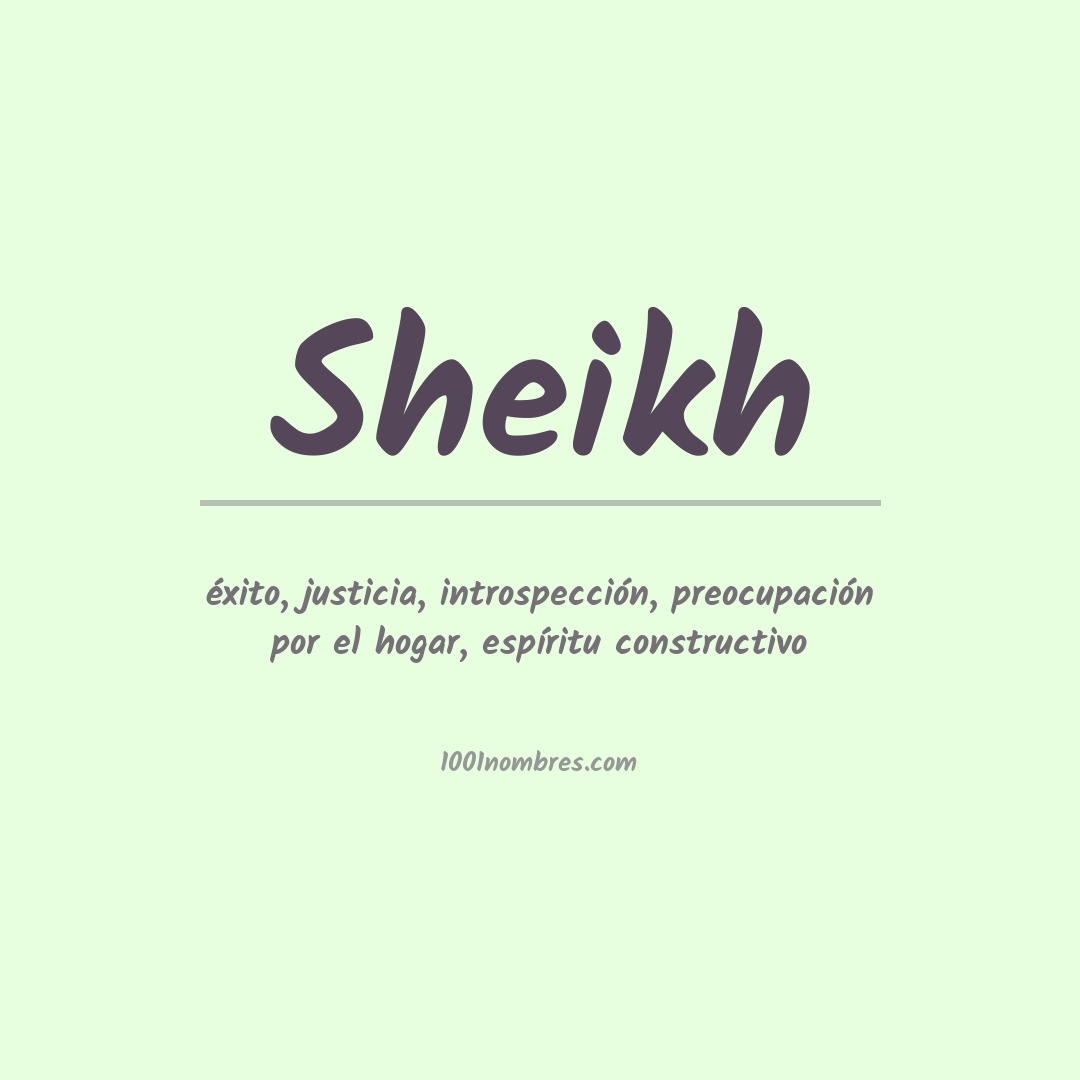 Significado del nombre Sheikh