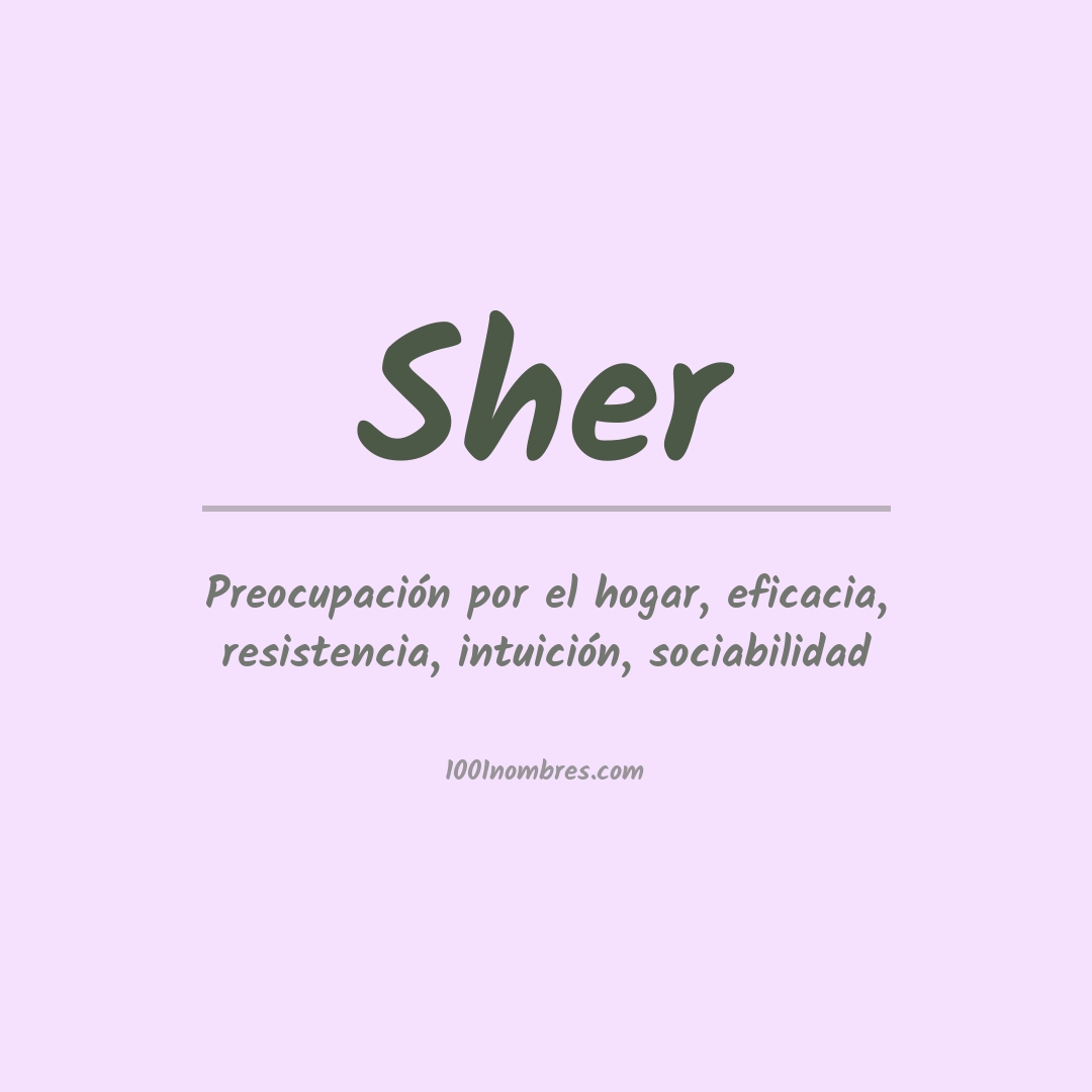 Significado del nombre Sher