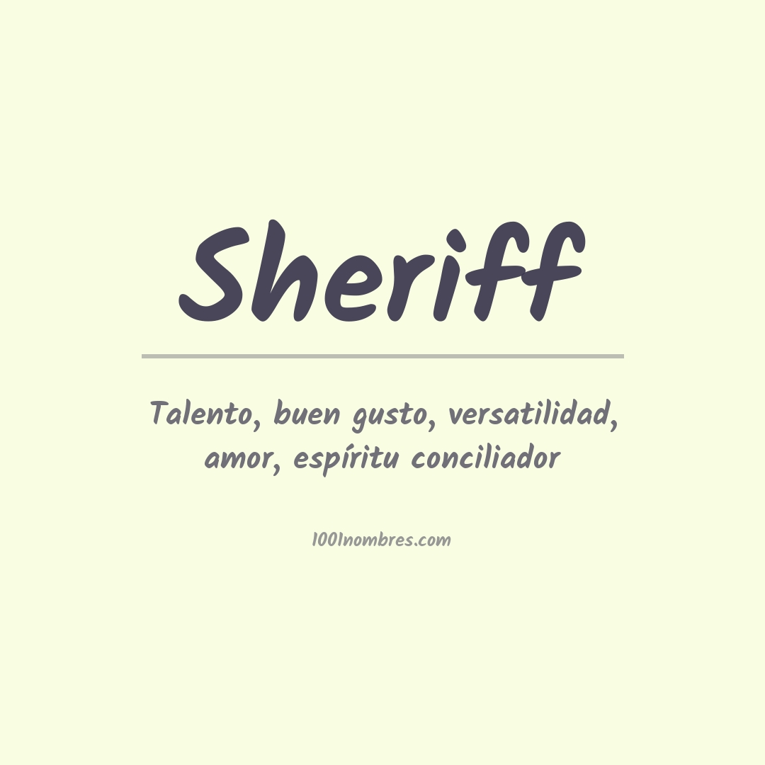 Significado del nombre Sheriff