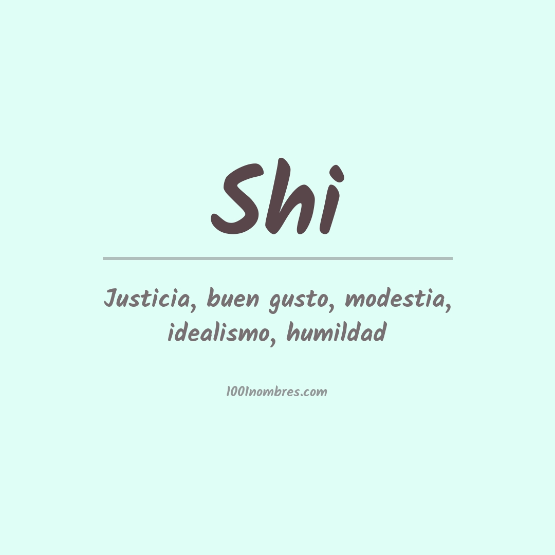 Significado del nombre Shi