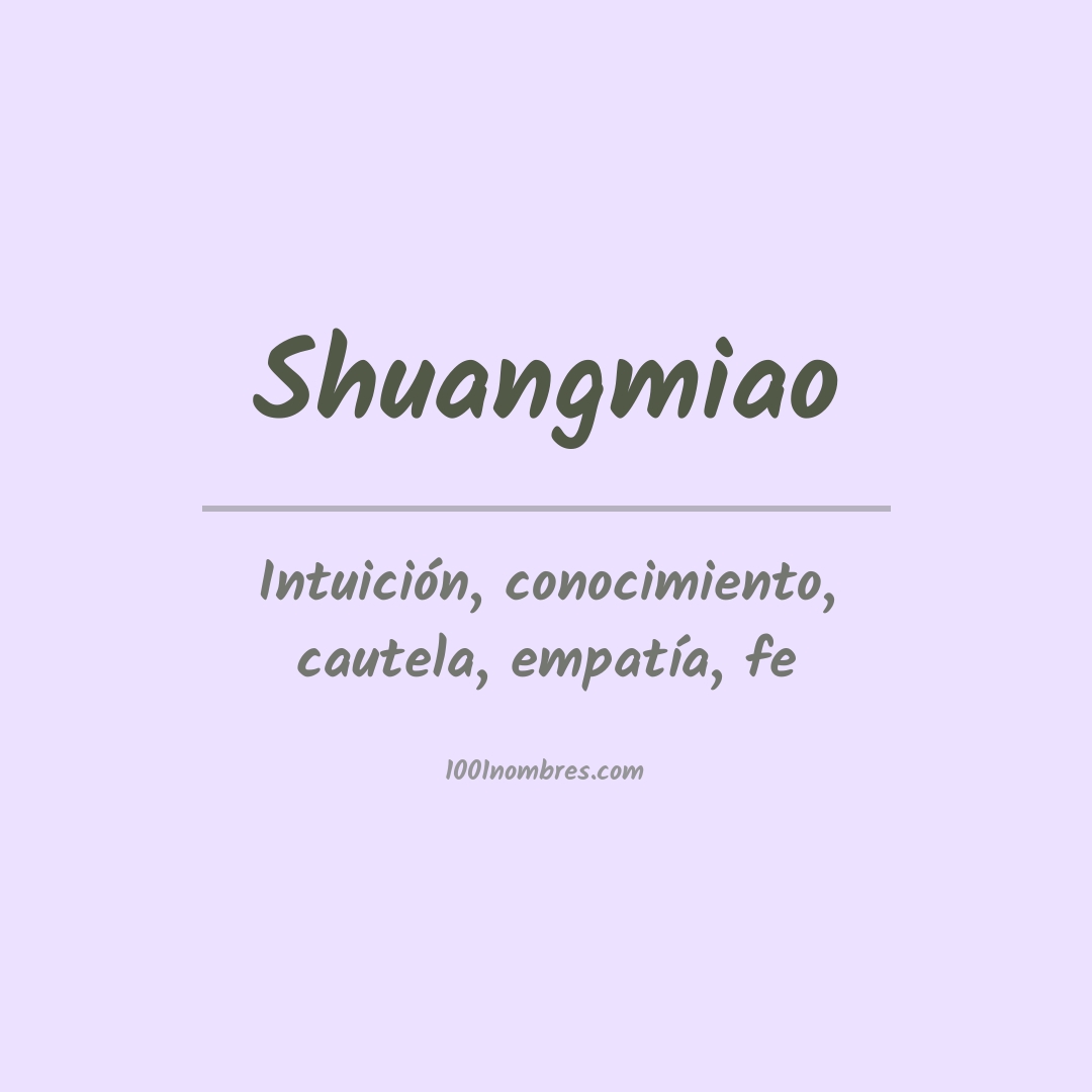Significado do nome Shuangmiao
