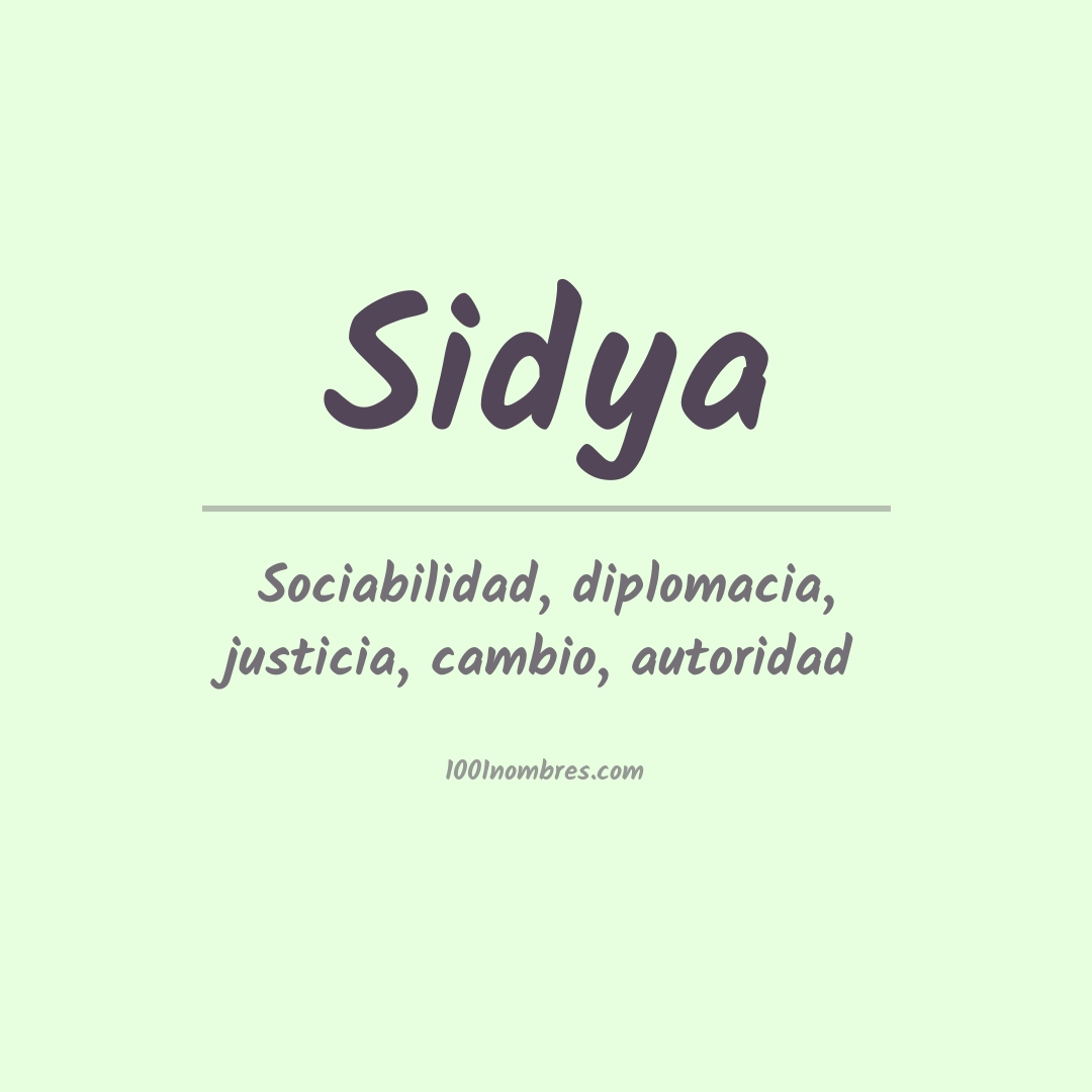 Significado del nombre Sidya Significado del nombre Sidya