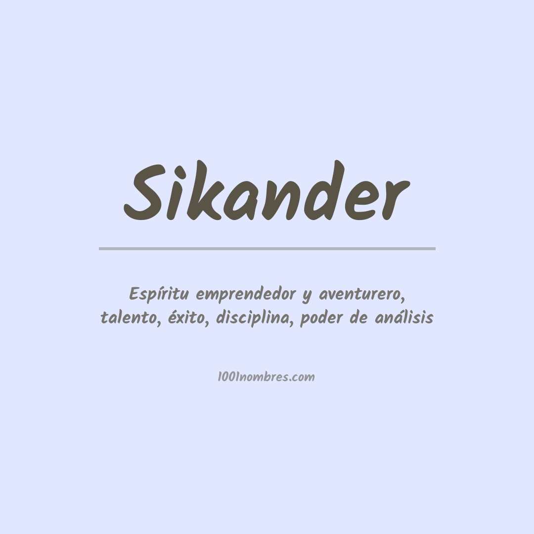 Significado del nombre Sikander