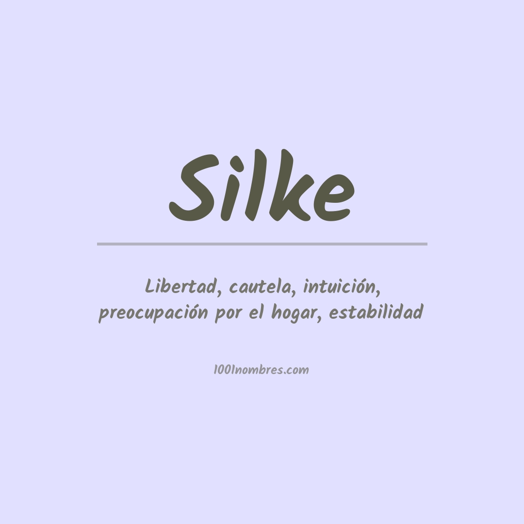 Significado del nombre Silke