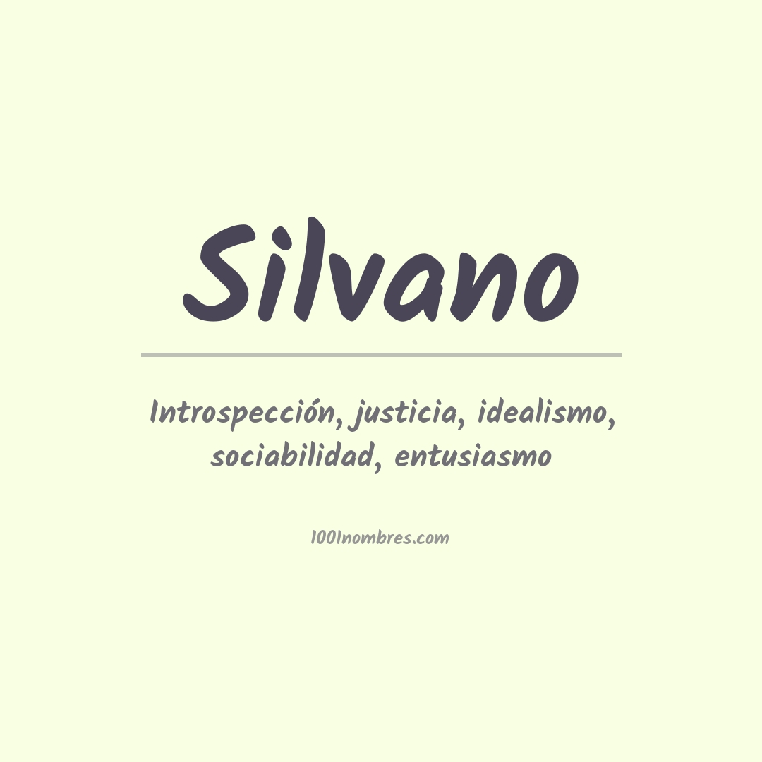 Significado del nombre Silvano