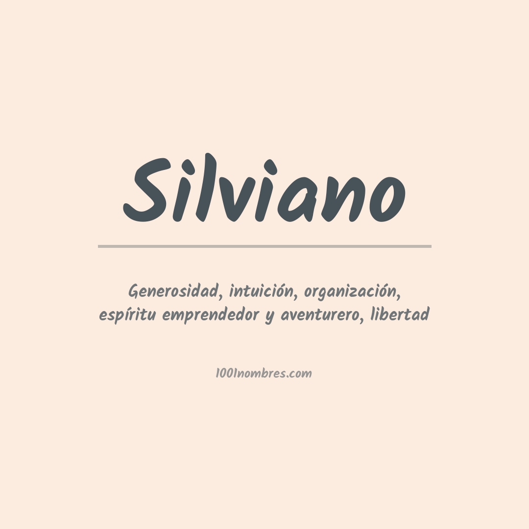 Significado del nombre Silviano