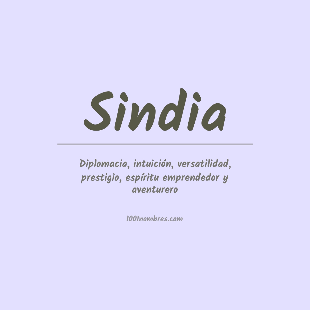 Significado del nombre Sindia Significado del nombre Sindia
