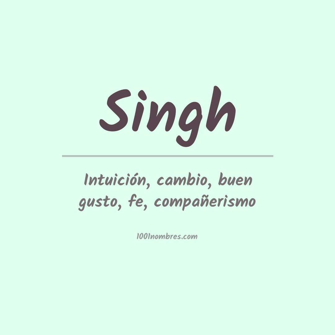 Significado del nombre Singh