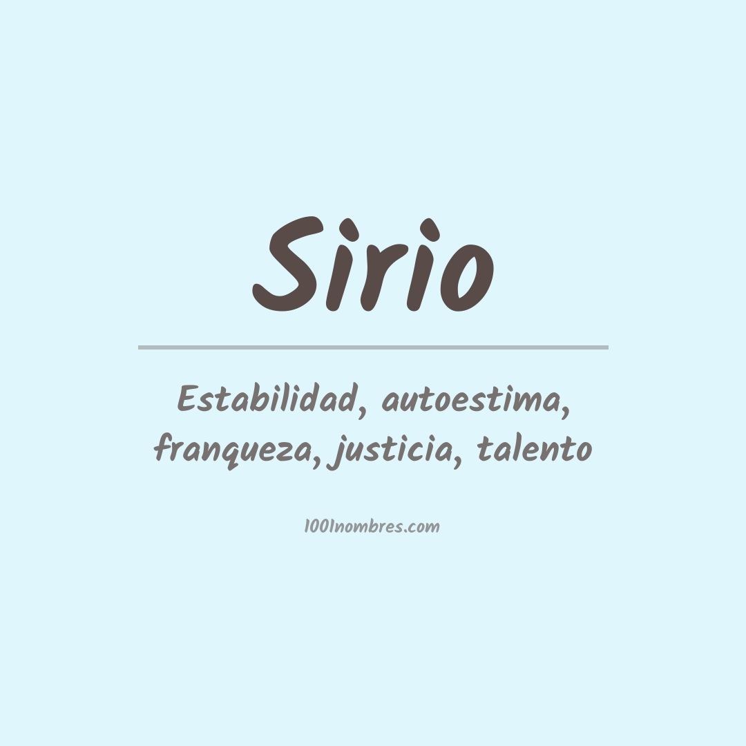 Significado del nombre Sirio Significado del nombre Sirio