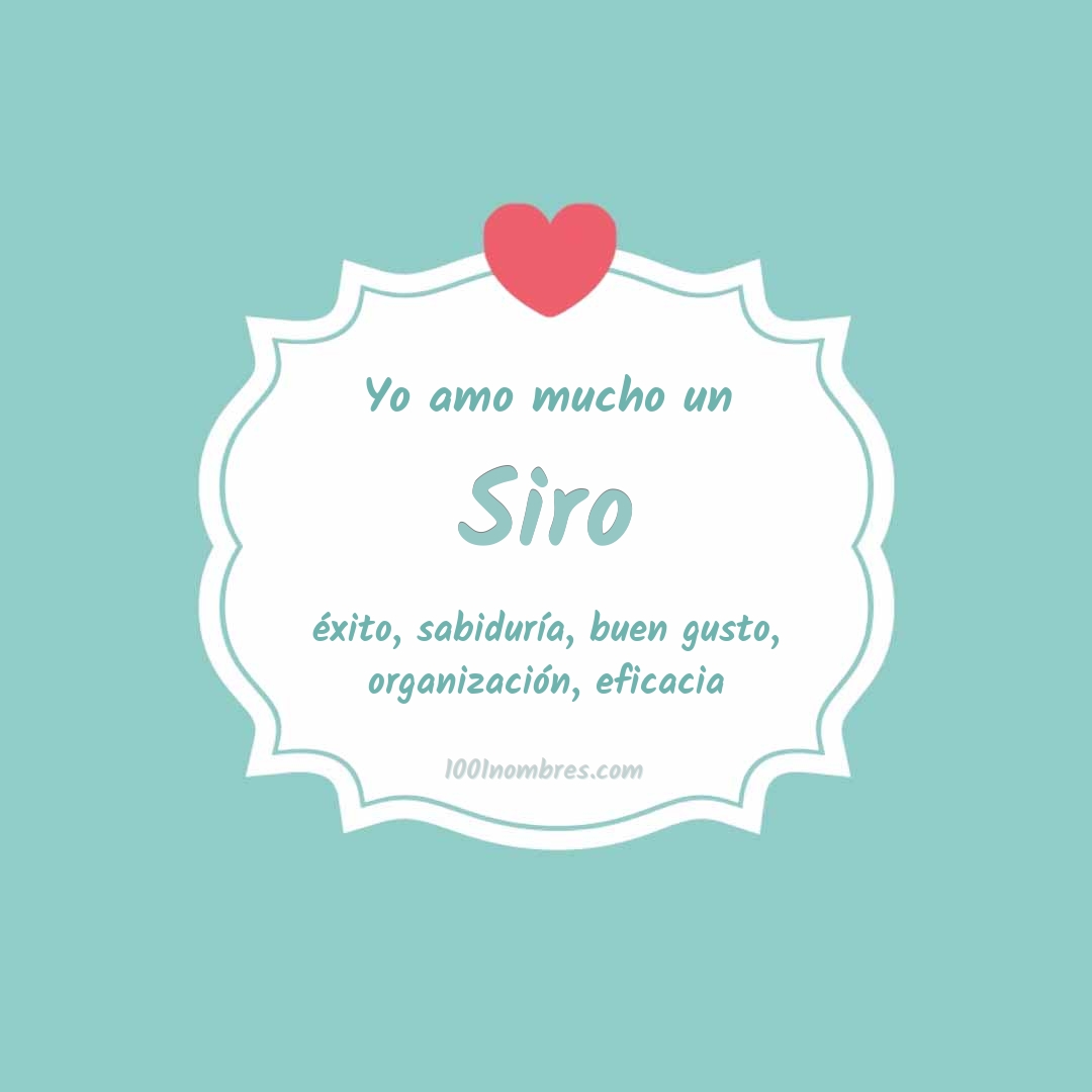 Yo amo mucho Siro Yo amo mucho Siro