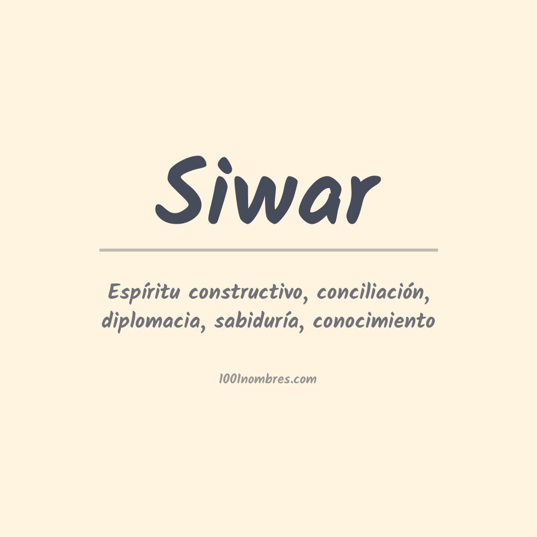 Significado del nombre Siwar