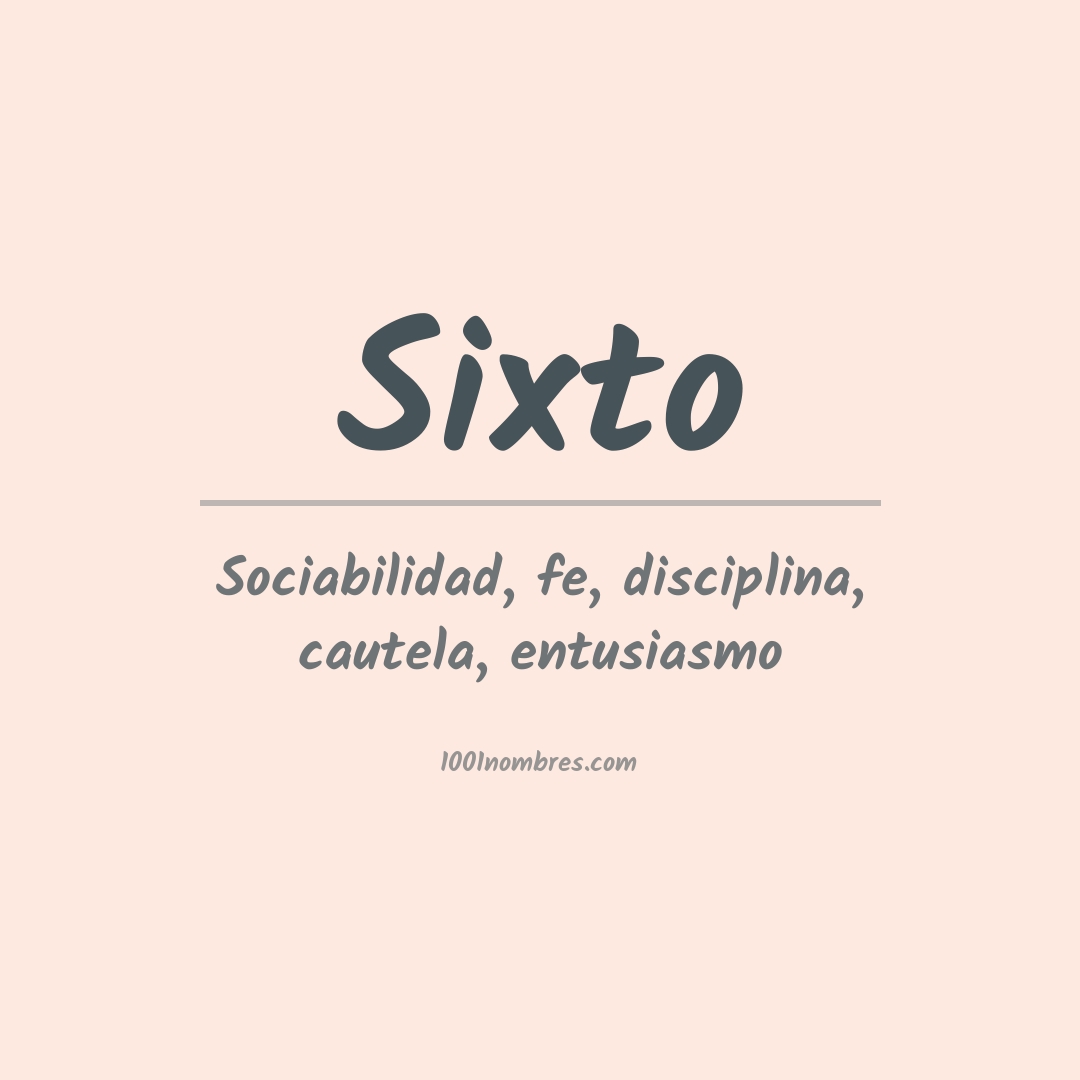 Significado del nombre Sixto