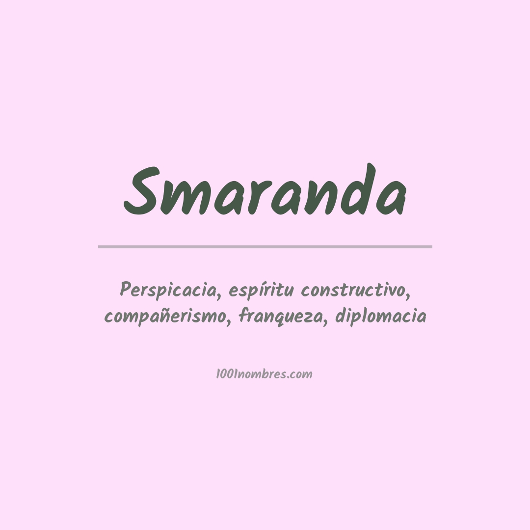 Significado del nombre Smaranda