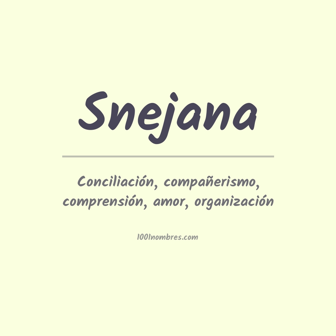 Significado do nome Snejana