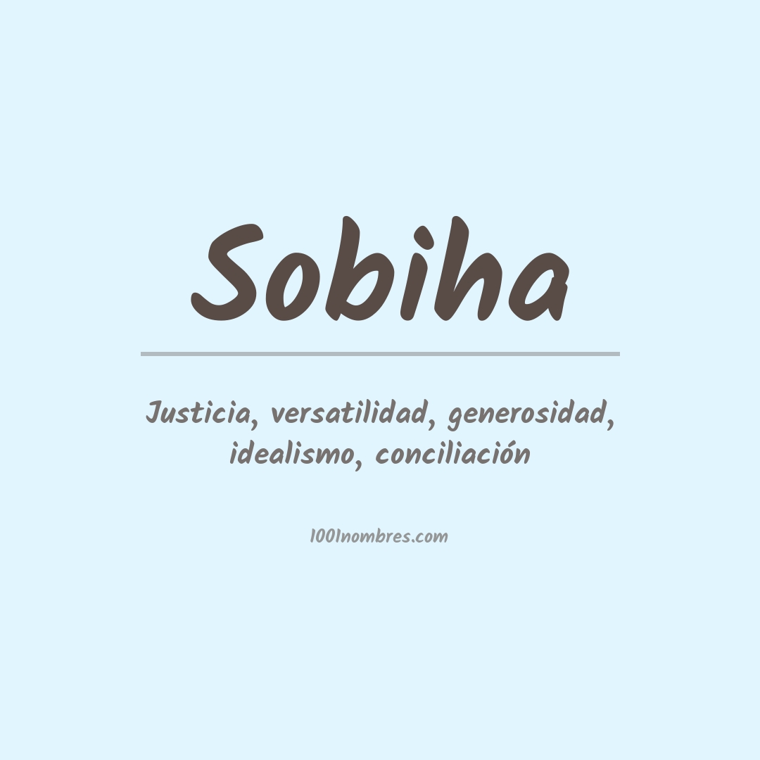 Significado del nombre Sobiha Significado del nombre Sobiha