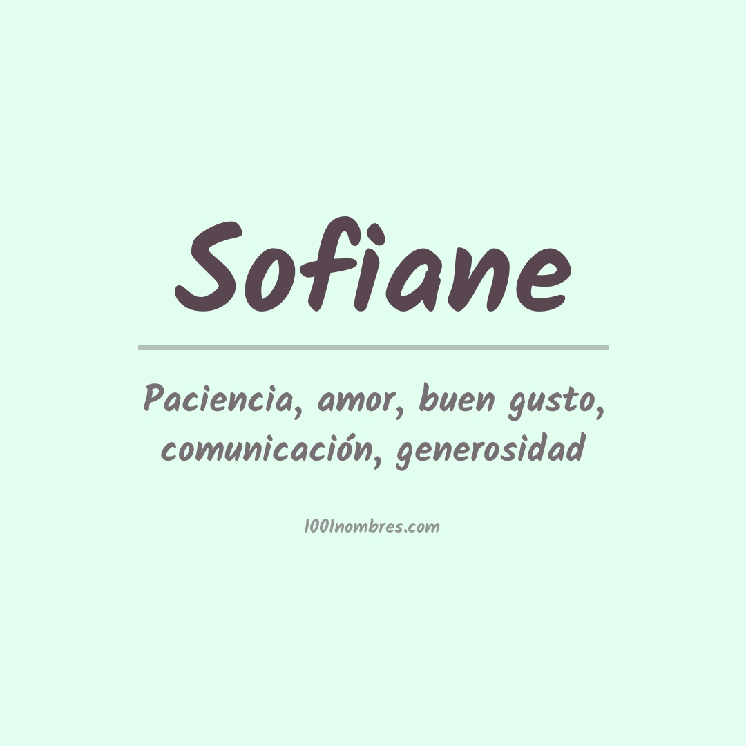 Significado del nombre Sofiane Significado del nombre Sofiane