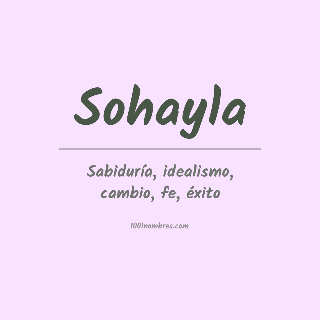 Significado del nombre Sohayla