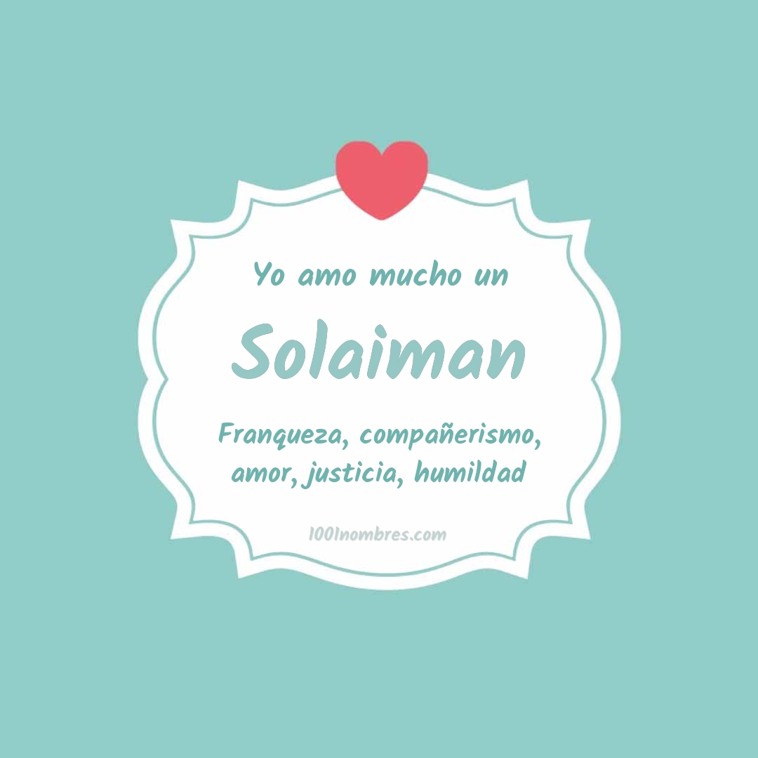 Yo amo mucho Solaiman