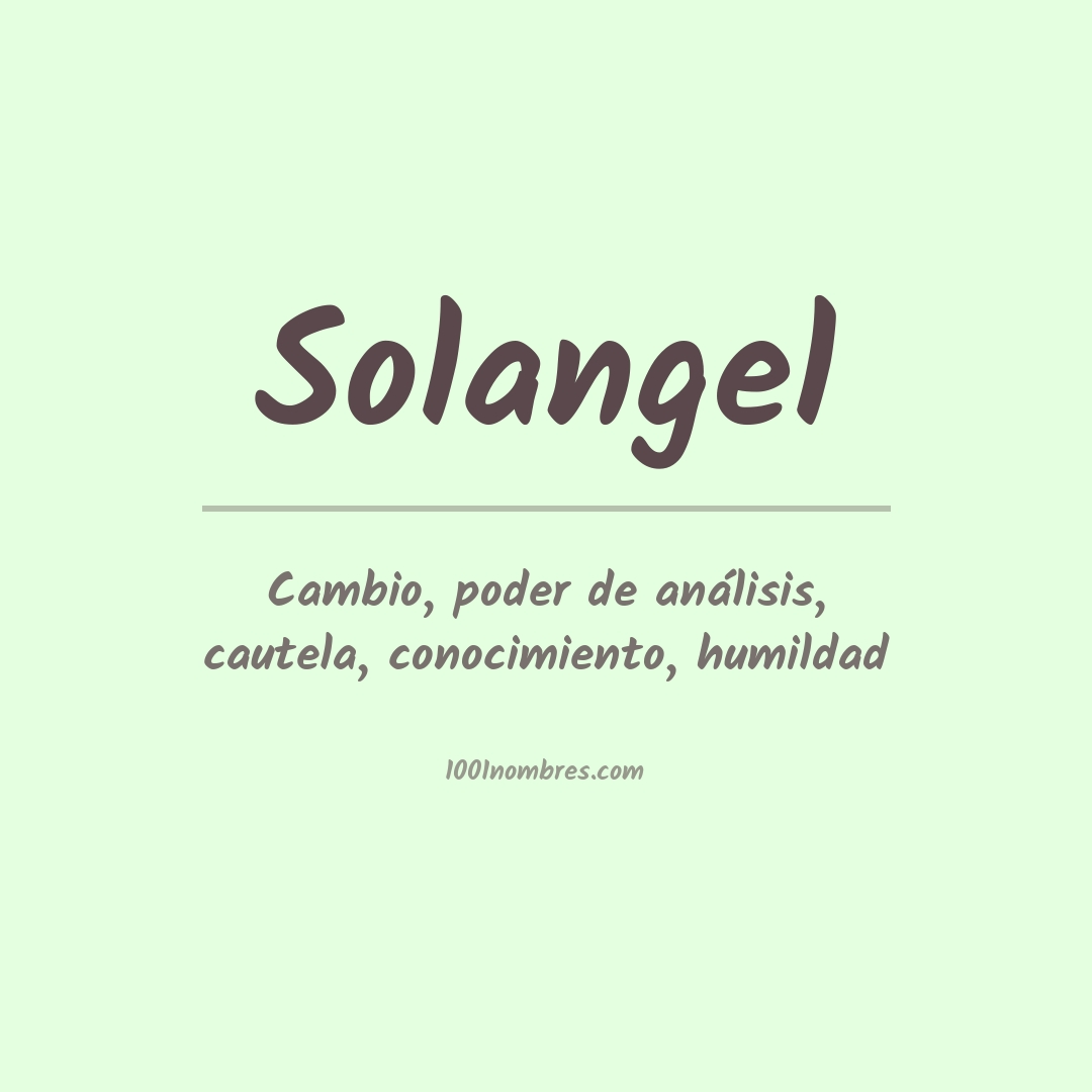 Significado del nombre Solangel