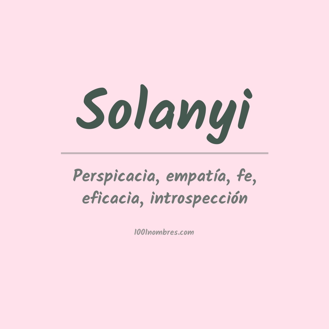 Significado del nombre Solanyi