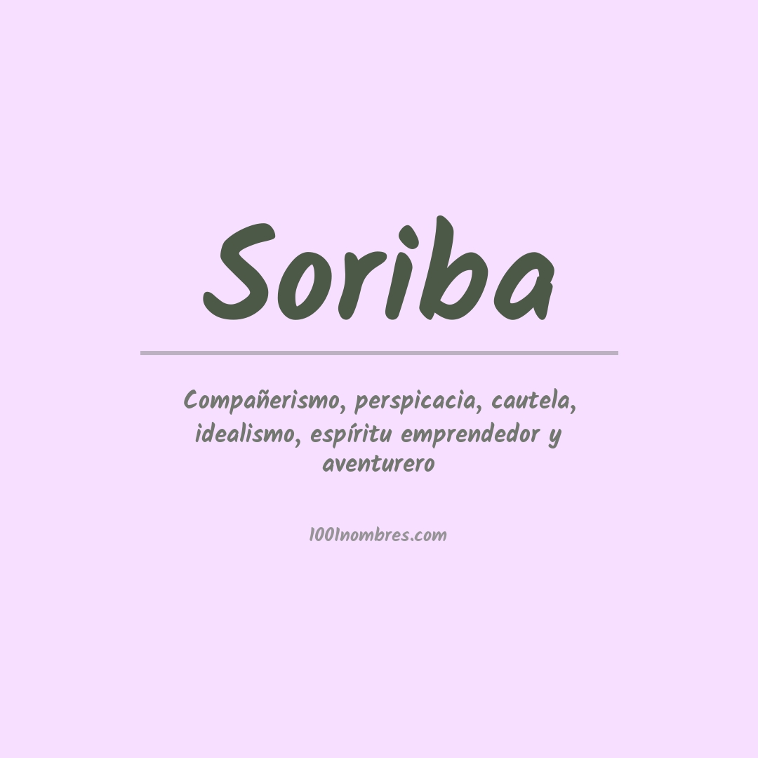 Significado del nombre Soriba Significado del nombre Soriba