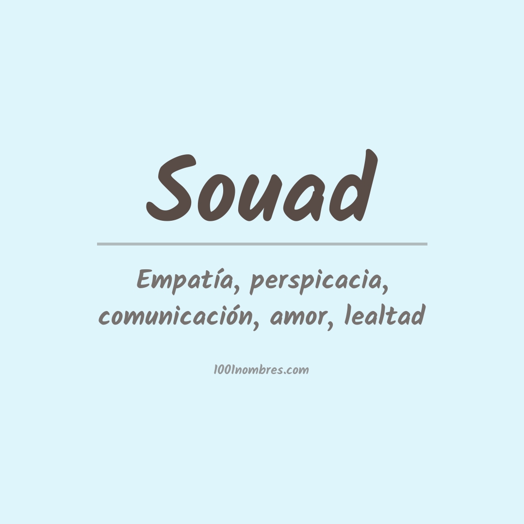 Significado del nombre Souad Significado del nombre Souad