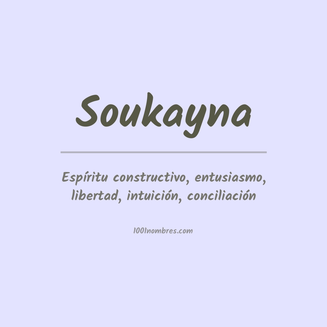 Significado del nombre Soukayna Significado del nombre Soukayna