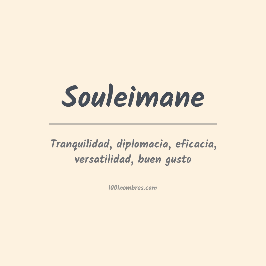 Significado del nombre Souleimane Significado del nombre Souleimane