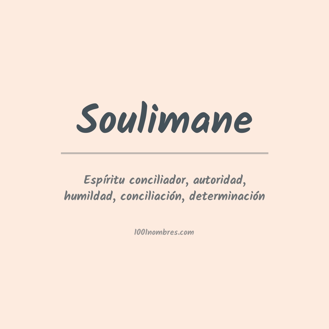 Significado del nombre Soulimane