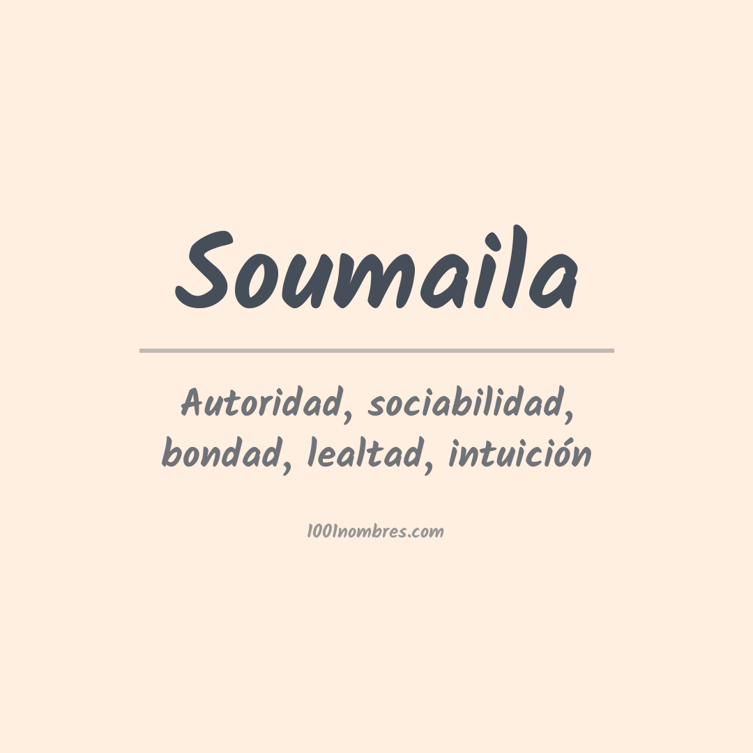 Significado del nombre Soumaila Significado del nombre Soumaila