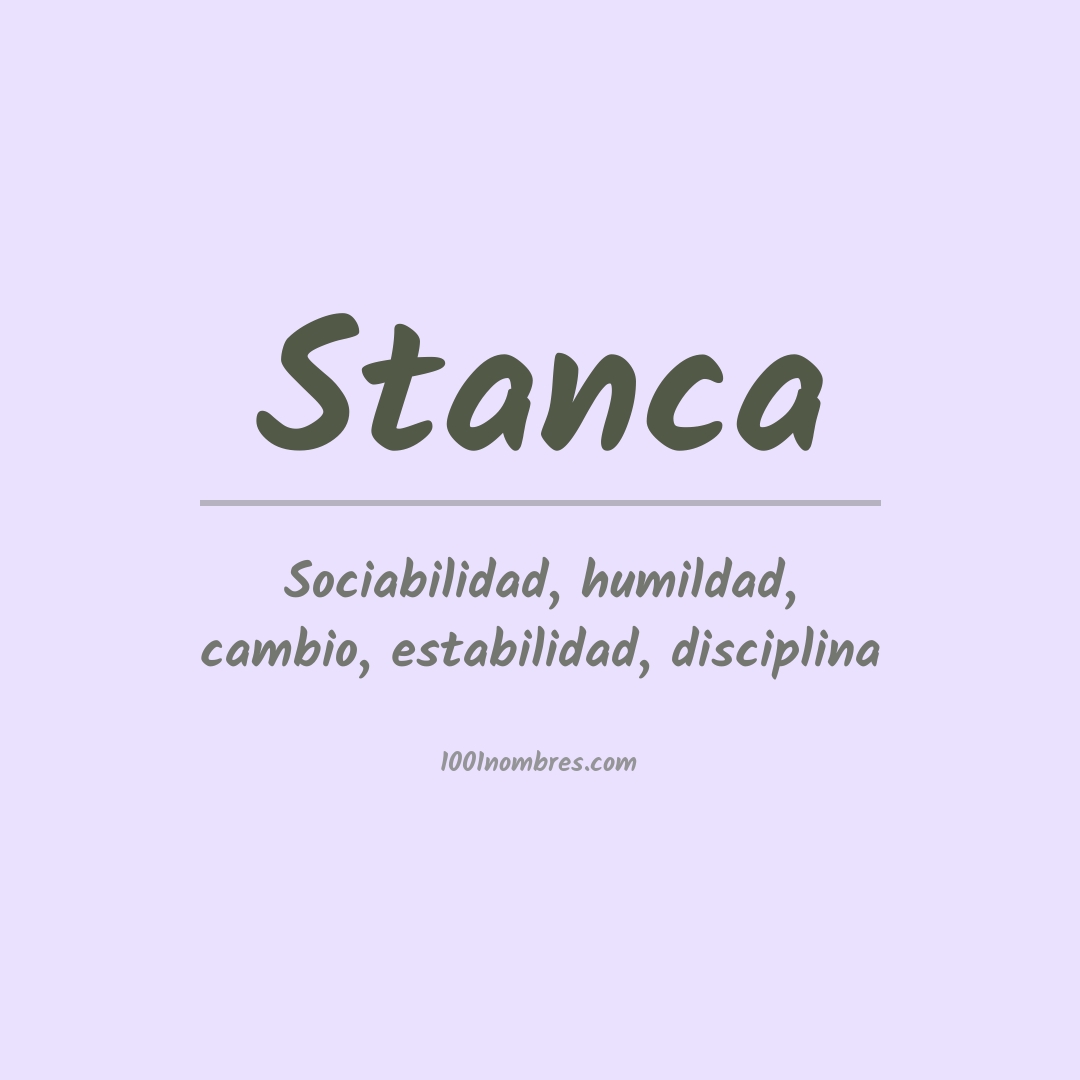 Significado del nombre Stanca