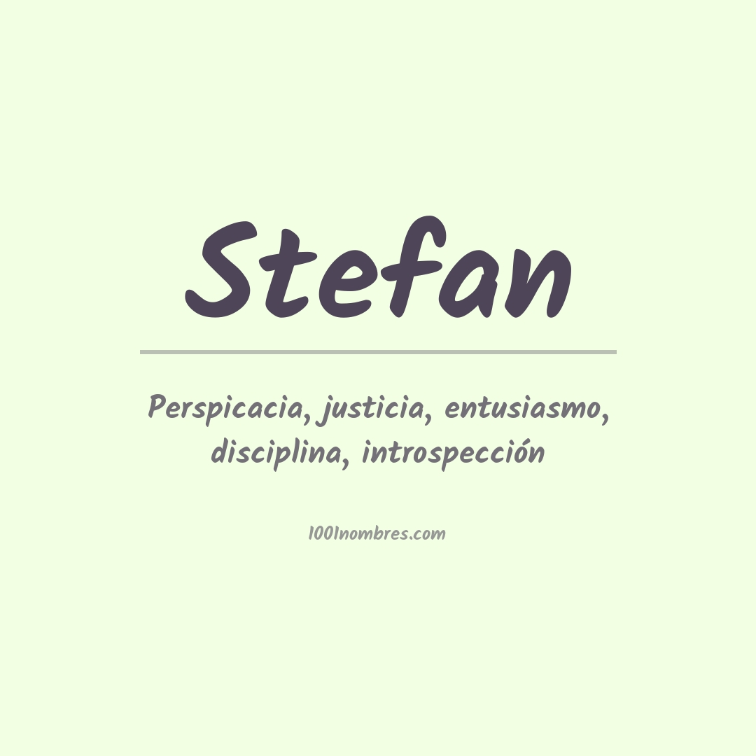 Significado del nombre Stefan