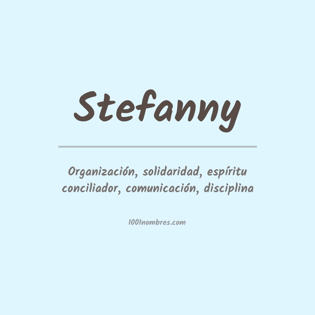 Significado del nombre Stefanny