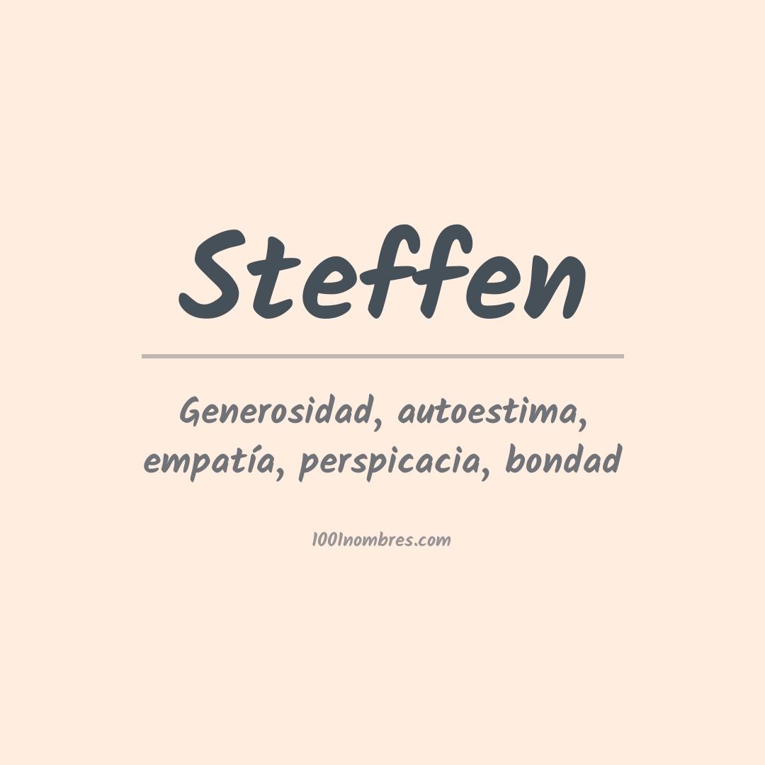 Significado del nombre Steffen