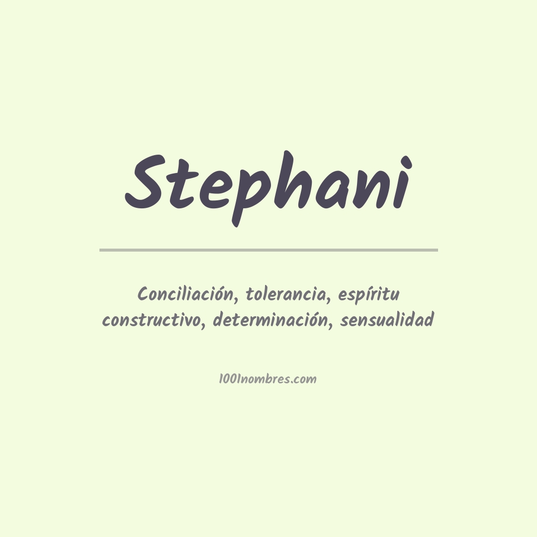 Significado del nombre Stephani