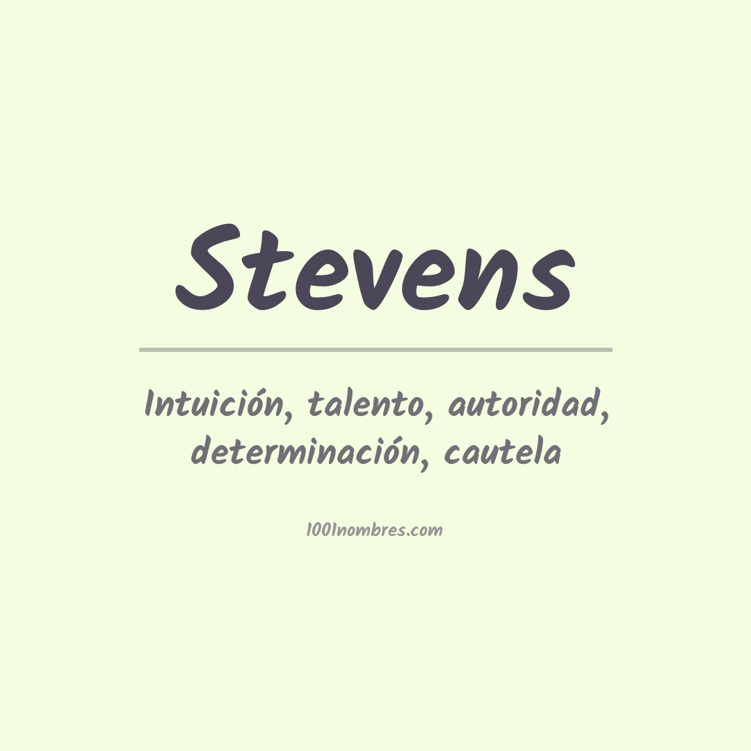 Significado del nombre Stevens