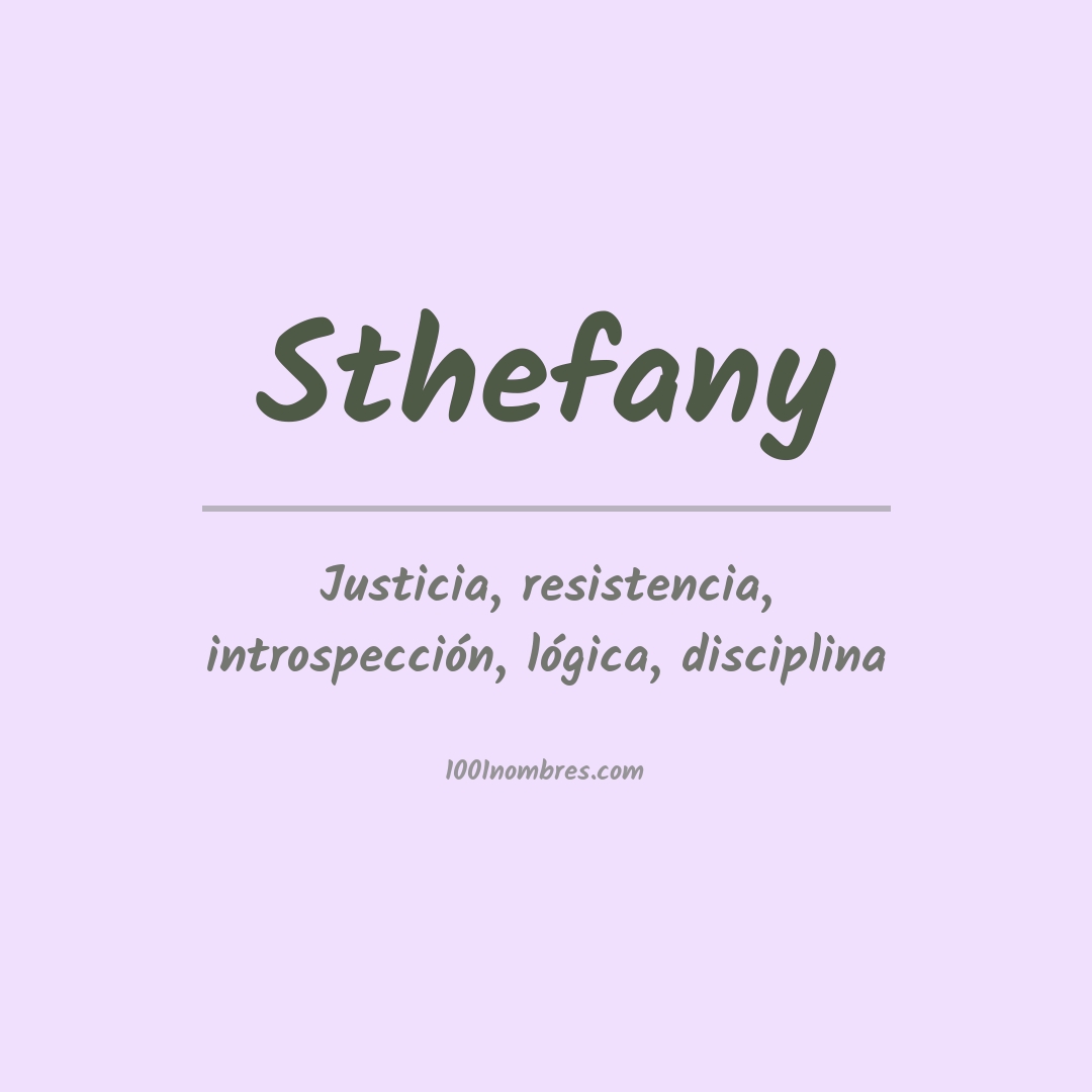 Significado del nombre Sthefany