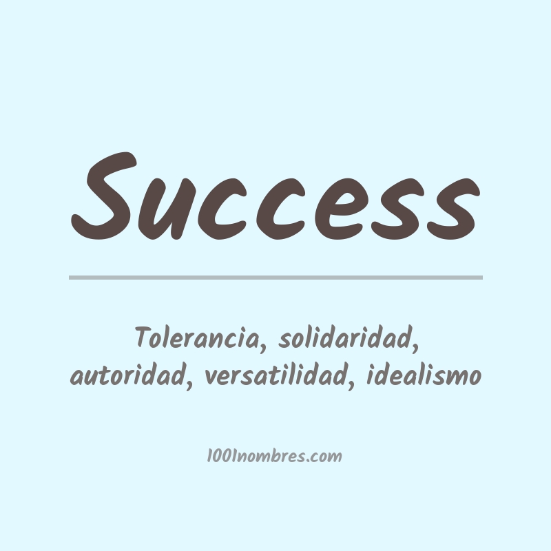 Significado del nombre Success Significado del nombre Success