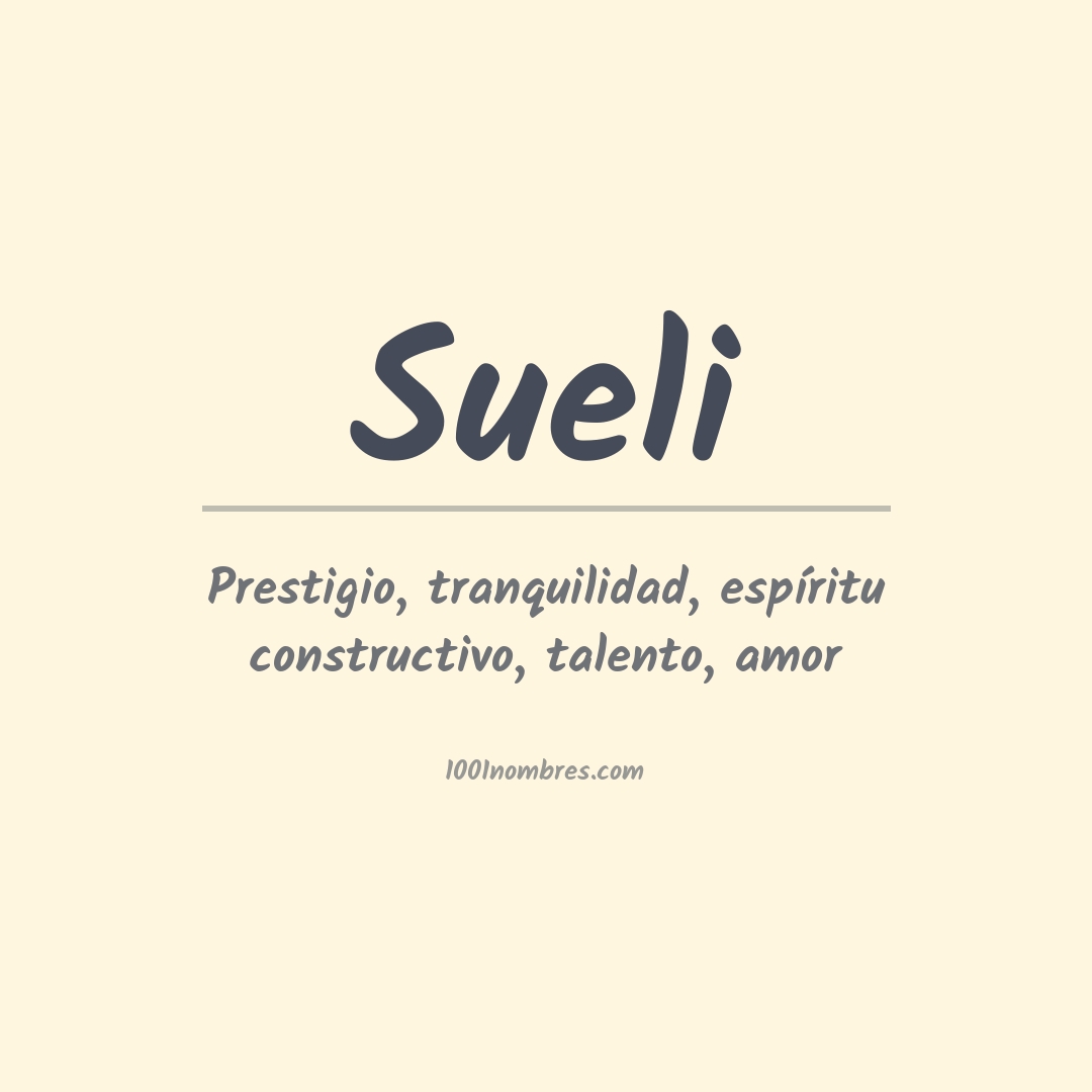 Significado del nombre Sueli