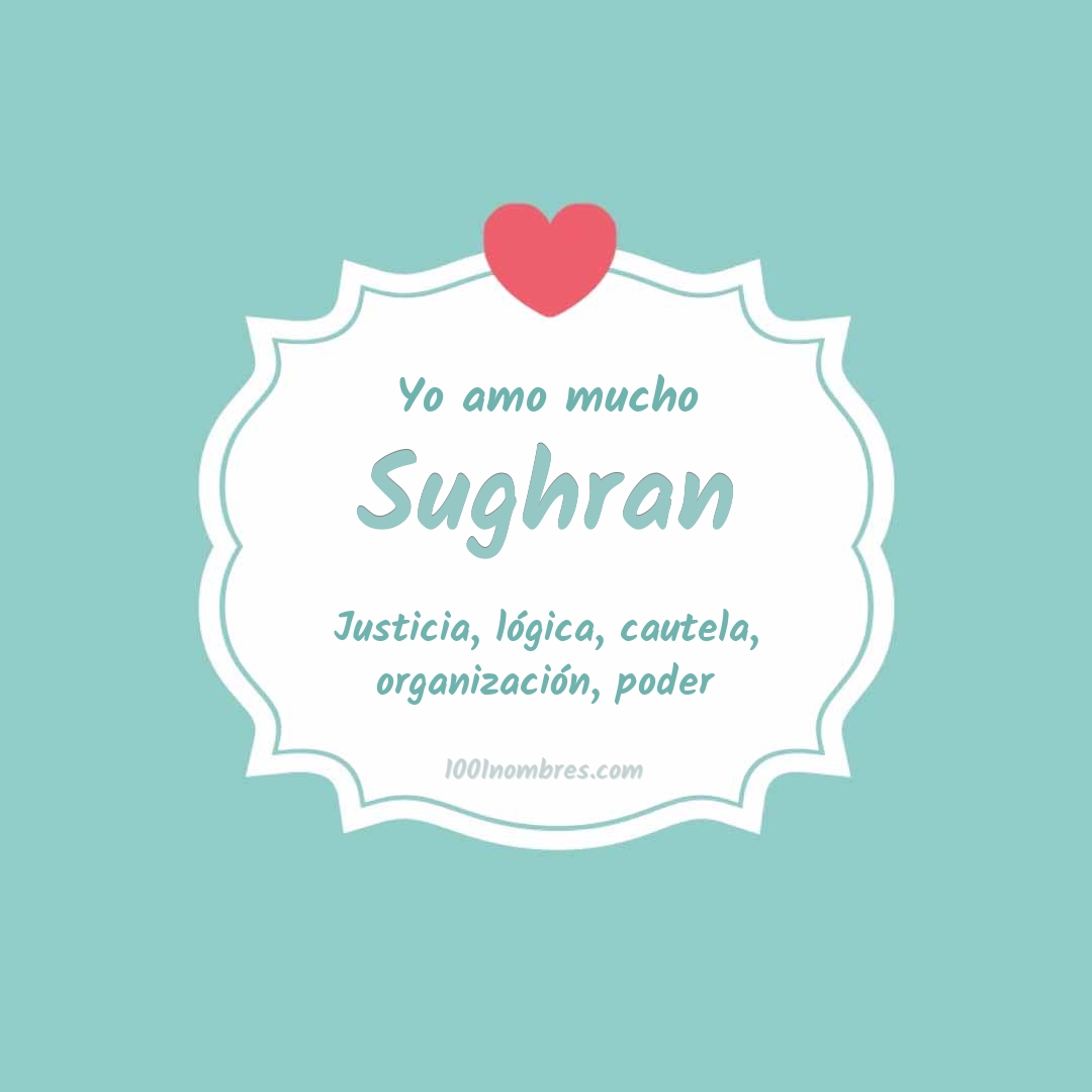 Yo amo mucho Sughran